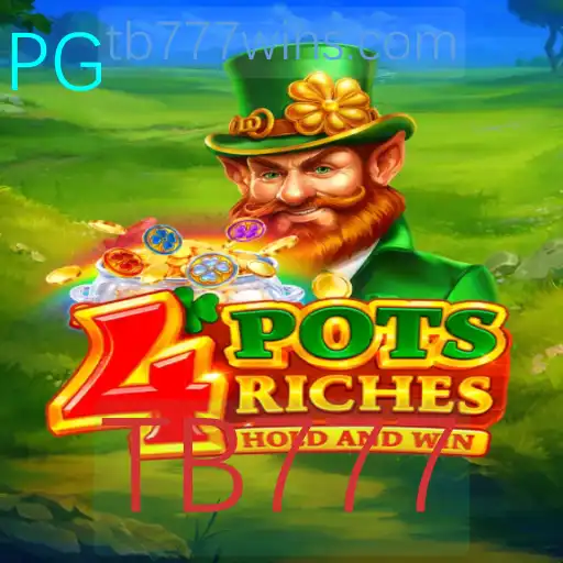Descubra o Mundo de 4potsriches: Um Guia Completo com TB777