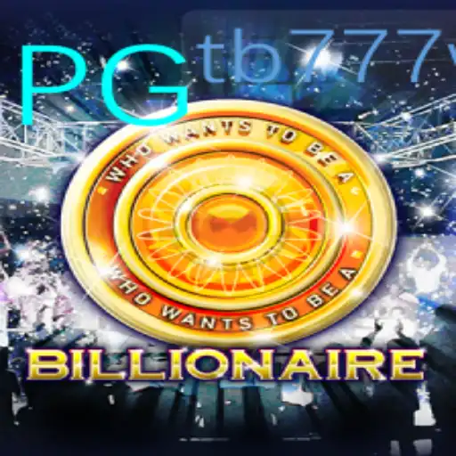Explorando o Jogo 'Billionaire' com a Palavra-Chave TB777